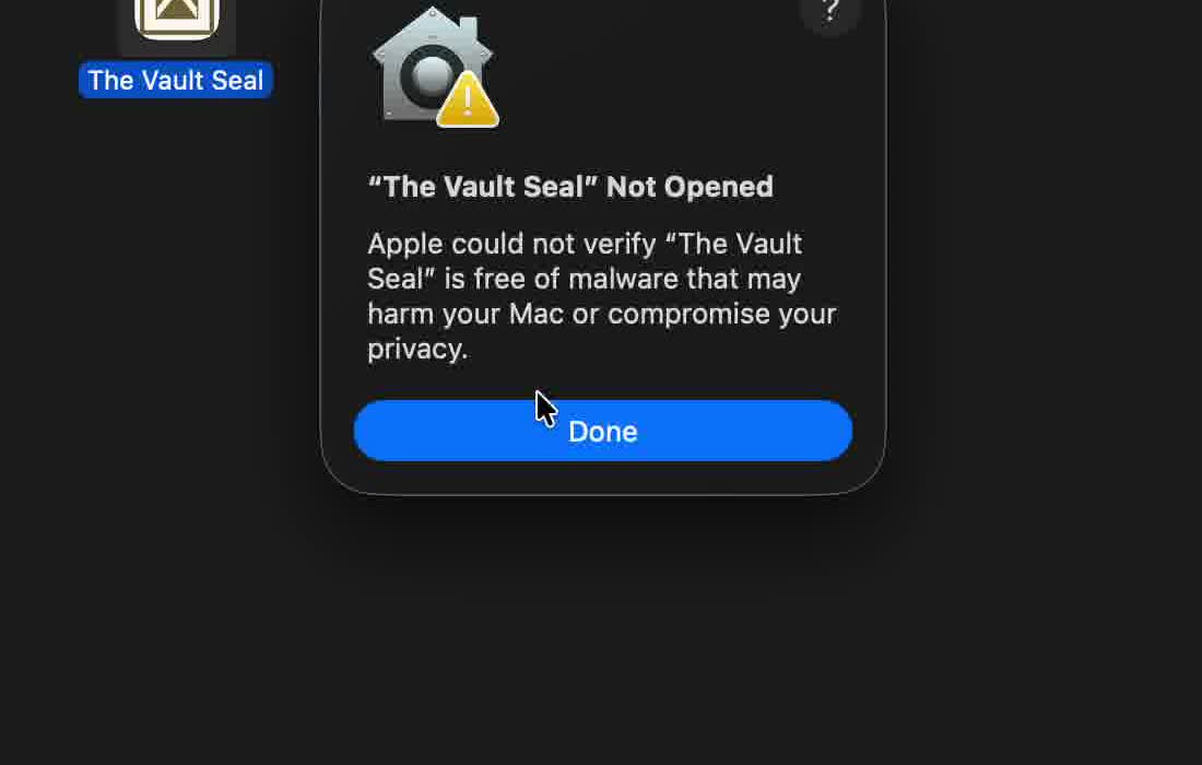 macOS dialog: The Vault Seal Not Opened, with Done button